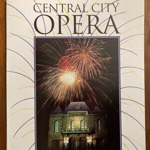Central City Opera Looking Back Over Sixty 60 Years 1932-1992 Colorado Gilpin CO
